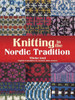 Knitting in the Nordic Tradition