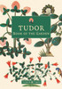 Tudor Book of the Garden