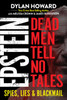 Epstein: Dead Men Tell No Tales - 9781510759619