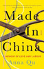 Made In China: a memoir of love and labour