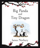 Big Panda and Tiny Dragon: The beautifully illustrated novel about friendship and hope