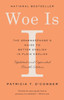 Woe Is I: The Grammarphobe's Guide to Better English in Plain English