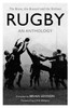 Rugby: An Anthology: The Brave, the Bruised and the Brilliant