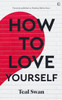 How to Love Yourself