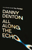 All Along The Echo - 9781838955540