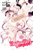 Magical Girl Raising Project, Vol. 10 (Light Novel)