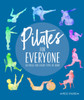 Pilates for Everyone: 50 exercises for every type of body