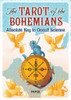 The Tarot of the Bohemians: Absolute Key to Occult Science