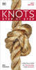 Knots Step by Step: A Practical Guide to Tying & Using Over 100 Knots