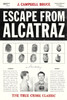 Escape from Alcatraz: The True Crime Classic