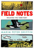 Field Notes: Walking The Territory
