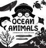 I See Ocean Animals: A Newborn Black & White Baby Book (High-Contrast Design & Patterns) (Whale, Dolphin, Shark, Turtle, Seal, Octopus, Stingray, Jellyfish, Seahorse, Starfish, Crab, and More!) (Engage Early Readers: Children's Learning Books)