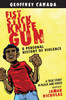 Fist Stick Knife Gun: A Personal History Of Violence - 9780807044490