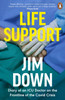 Life Support: Diary of an ICU Doctor on the Frontline of the Covid Crisis