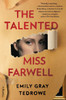 The Talented Miss Farwell: A Novel