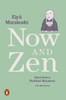 Now and Zen: Notes from a Buddhist Monastery: with Illustrations