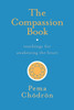 The Compassion Book: Teachings for Awakening the Heart