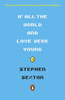 If All the World and Love Were Young