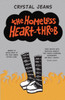 The Homeless Heart-Throb