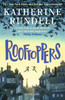 Rooftoppers: From the author of the internationally bestselling phenomenon Impossible Creatures