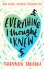 Everything I Thought I Knew