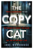 The Copycat: The gripping crime thriller you won’t be able to put down