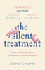 The Silent Treatment: The book everyone is falling in love with