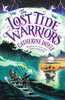 The Lost Tide Warriors: Storm Keeper Trilogy 2