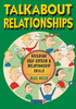 Talkabout Relationships: Building Self-Esteem and Relationship Skills
