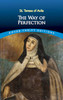 Way of Perfection: St. Teresa of Avila