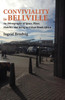 Conviviality In Bellvill. An Ethnography Of Space, Place, Mobility And Being In Urban South Africa