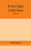 The Life Of Captain Sir Richd F. Burton (Volume I)