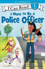 I Want To Be A Police Officer