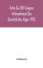 Actes Du Xiv Congres International Des Orientalistes Alger 1905
