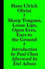 Sharp Tongues, Loose Lips, Open Eyes, Ears To The Ground
