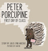 Peter Porcupine: First Day of Class