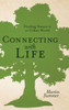 Connecting with Life: Finding Nature in an Urban World