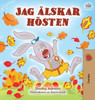I Love Autumn (Swedish Edition)