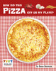 How Did This Pizza Get On My Plate?