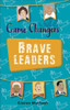 Reading Planet Ks2 - Game-Changers: Brave Leaders - Level 4: Earth/Grey Band