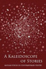 A Kaleidoscope of Stories: Muslim Voices in Contemporary Poetry
