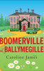 Boomerville At Ballymegille