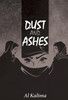 Dust and Ashes