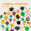 A Handful Of Buttons: Picture Book About Family Diversity
