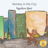 Monkey In The City: How To Outsmart An Umbrella Thief In Kiswahili And English