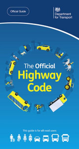 The Official Highway Code 2022