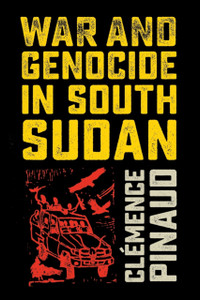 War And Genocide In South Sudan War And Genocide In South Sudan