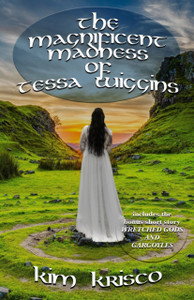 The Magnificent Madness Of Tessa Wiggins - 9781787058477