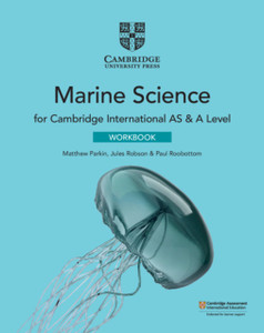 Cambridge International As & A Level Marine Science Workbook Cambridge International As & A Level Marine Science Workbook
