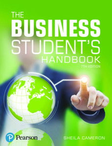 The Business Student'S Handbook: Skills For Study And Employment The Business Student'S Handbook: Skills For Study And Employment